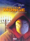 Docteur Monge - 5. Les chiens rouges