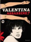 Valentina - 7. Assassine?